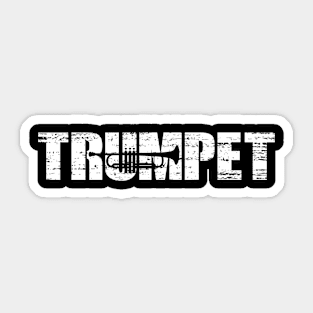 Distressed Look Trumpet Gift For Trumpeters Sticker